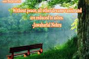 Jawaharlal Nehru - Peace Quote