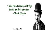 Charlie Chaplin Quote